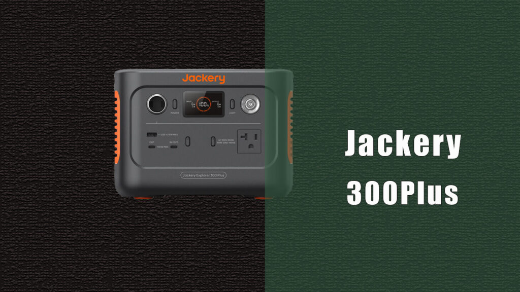 Jackery 300Plus