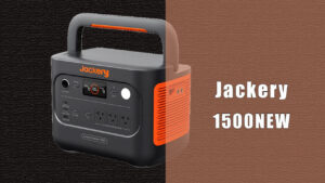 Jackery 1500NEW